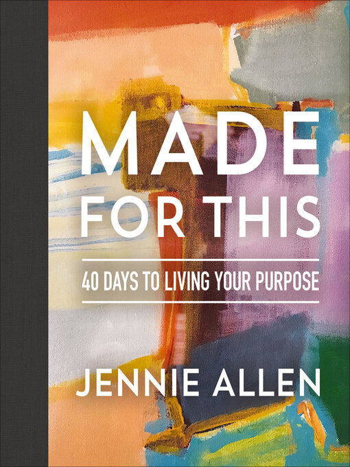 Title details for Made for This by Jennie Allen - Available